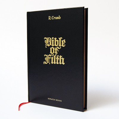 Robert Crumb: The Bible of Filth gesigneerd, met gesigneerde prent Robert Crumb: The Bible of Filth gesigneerd, met gesigneerde prent